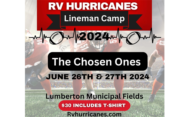 RV Hurricanes Presents, The Lineman Camp!